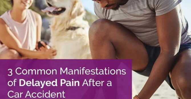 3 Common Manifestations of Delayed Pain After a Car Accident image
