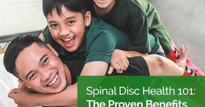 Spinal Disc Health 101: The Proven Benefits of Proactive Care image
